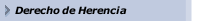 Derecho de Herencia